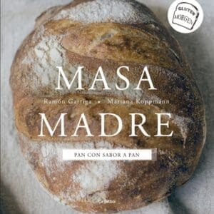 Ramón Garriga y Mariana Koppmann - Libro Masa Madre