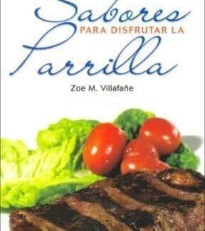 LIBRO SABORES PARA DISFRUTAR LA PARRILLA