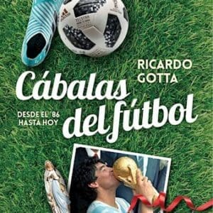 Cabalas de Fútbol Desde el 86' Hasta Hoy