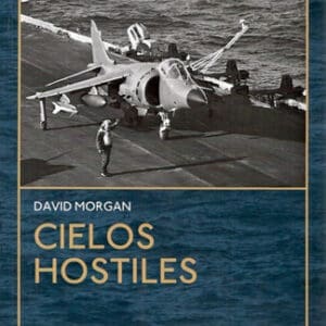 Libro - Cielos Hostiles David Morgan Malvinas Sea Harrier
