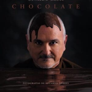Osvaldo gross - "Chocolate" Editorial Planeta