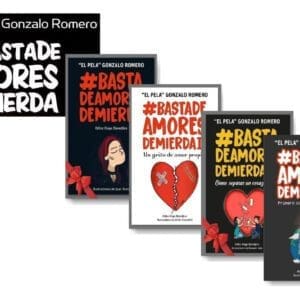 Pack Basta de Amores de Mierda 1,2,3 y 4 Pela Gonzalo Romero