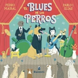 Ralenti - Libro el Blues de Los Perros