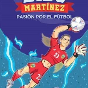 Dibu Martinez - Libro Pasión Por el Fútbol