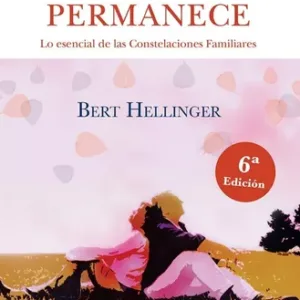 Libro "Felicidad que Permanece" - Bert Hellinger