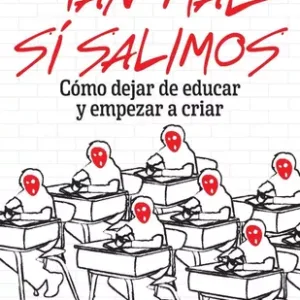 Libro "Tan Mal Si Salimos"- Sofía Celeste Lewicki