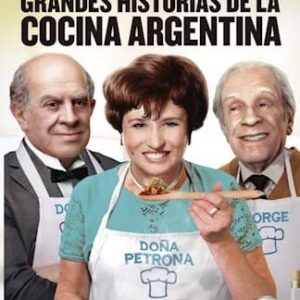Grandes Historias De La Cocina Argentina De Balmaceda, Daniel