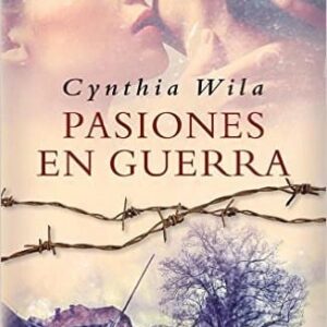 Pasiones En Guerra De