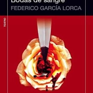 Bodas De Sangre De García Lorca, Federico