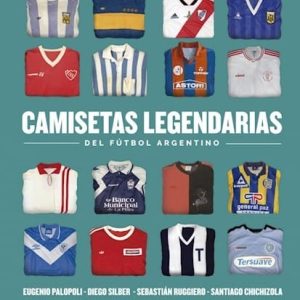 Camisetas Legendarias Del Fútbol Argentino De Palopoli, Eugenio