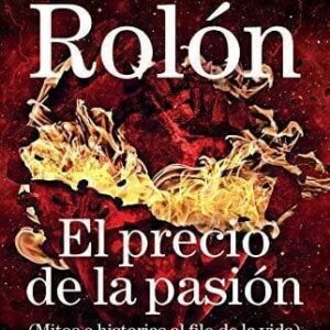 El Precio De La Pasion De