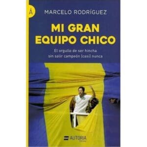 Mi Gran Equipo Chico De Rodríguez, Marcelo