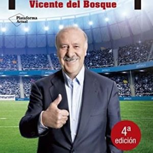 Ganar Y Perder Del Bosque, Vicente