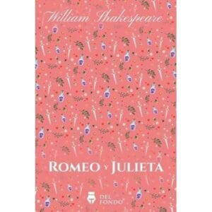 Romeo Y Julieta De Shakespeare, William