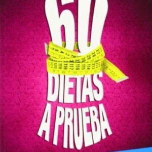 60 Dietas A Prueba