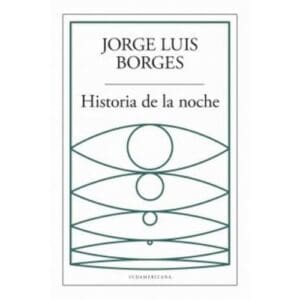 Historia De La Noche De Borges, Jorge Luis