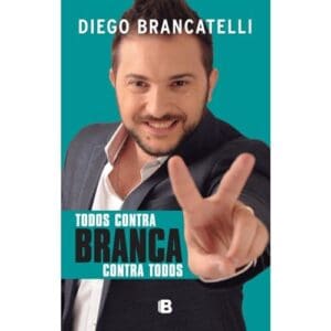 Todos Contra Branca Contra Todos De Brancatelli, Diego