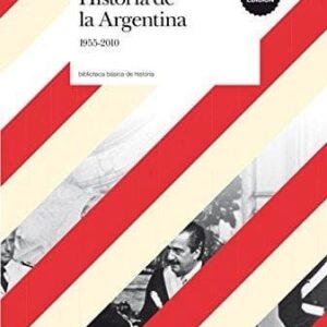 Historia De La Argentina 1955 – 2010 De Novaro, Marcos