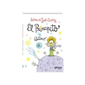 El Principito By Gaturro (Nik) De Saint-Exupery, Antoine
