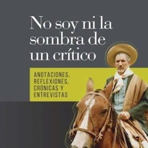 No Soy Ni La Sombra De Un Critico De Madariaga, Francisco
