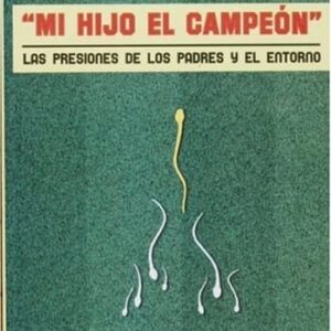 Mi Hijo El Campeon De Roffe, Marcelo; Fenili, Alfred