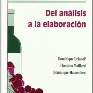 El Vino Delanoe, Dominique; Maillard