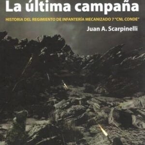 Malvinas: La Última Campa/A De Scarpinelli, Juan