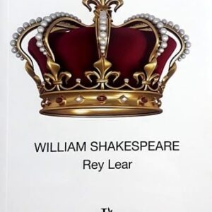 El Rey Lear De Shakespeare, William